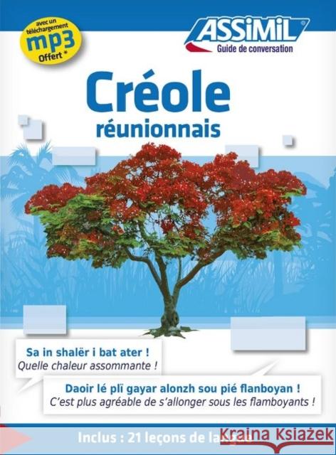 Créole réunionnais Gillette Staudacher-Valliamee 9782700506198 Assimil - książka