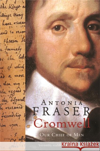 Cromwell, Our Chief Of Men Antonia Fraser 9780753813317 Orion Publishing Co - książka