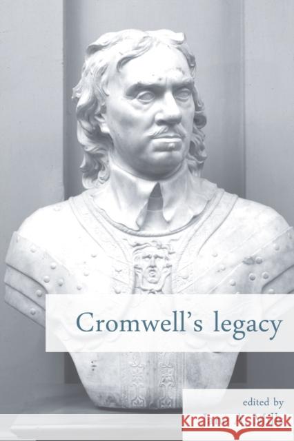 Cromwell's legacy Mills, Jane A. 9780719080906 Manchester University Press - książka