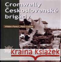 Cromwelly československé brigády Petr LoÅ¡ek 9788086116389 Corona - książka