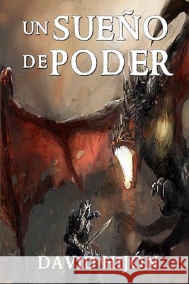 Crónicas de Gaia III: Un Sueño de Poder Hijon Romero, David 9781689283922 Independently Published - książka
