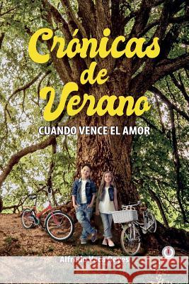 Crónicas de verano Vaca Reyes, Alfredo 9781640862616 Ibukku, LLC - książka