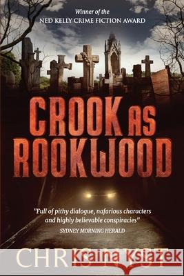 Crook As Rookwood Chris Nyst 9781922913098 Aurora House - książka