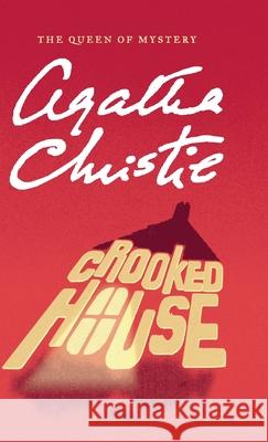 Crooked House Agatha Christie Mallory (DM) 9780062573278 William Morrow & Company - książka