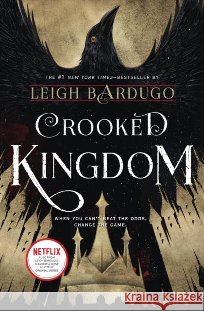 Crooked Kingdom: A Sequel to Six of Crows Leigh Bardugo 9781627792134 Henry Holt and Co. (BYR) - książka