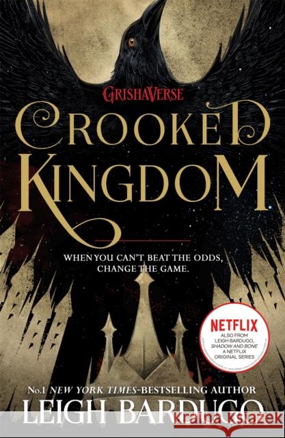 Crooked Kingdom: (Six of Crows Book 2) Bardugo Leigh 9781780622316 Hachette Children's Group - książka