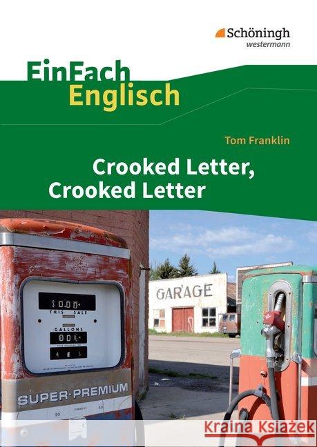 Crooked Letter, Crooked Letter : Textausgabe Franklin, Tom 9783140412919 Schöningh im Westermann - książka