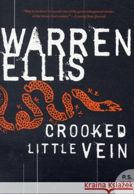 Crooked Little Vein: A Novel Warren Ellis 9780061252051  - książka