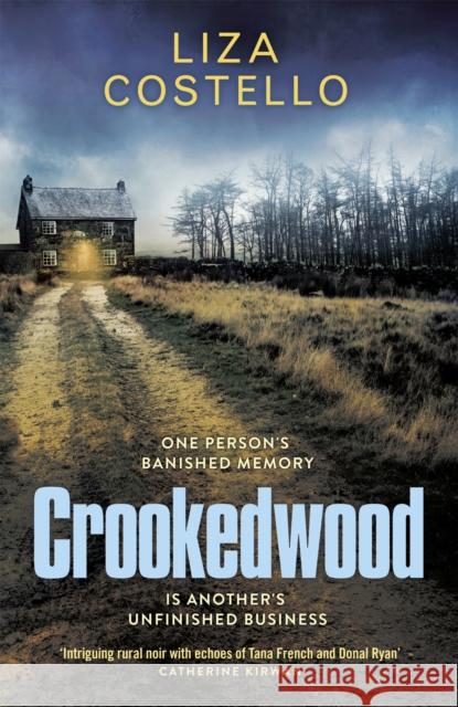 Crookedwood LIZA COSTELLO 9781529350159 Hachette Books Ireland - książka