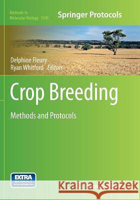 Crop Breeding: Methods and Protocols Fleury, Delphine 9781493943241 Humana Press - książka