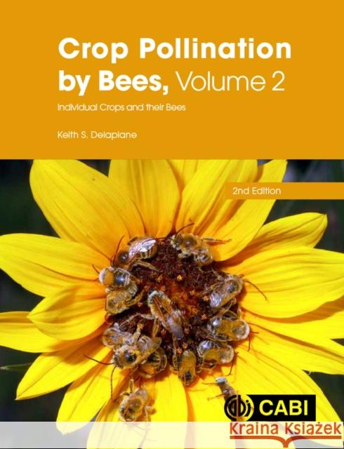 Crop Pollination by Bees Keith S Delaplane 9781786393524 CABI - książka
