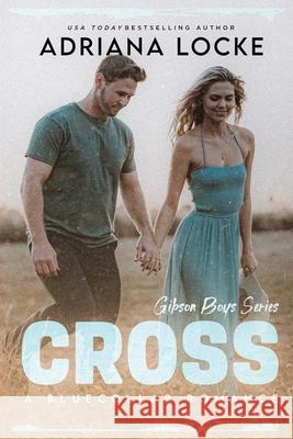 Cross Adriana Locke 9781960355256 Umbrella Publishing, Inc. - książka