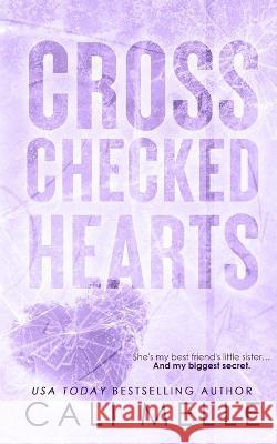 Cross Checked Hearts Cali Melle   9781960963000 Cali Melle Radcliff - książka