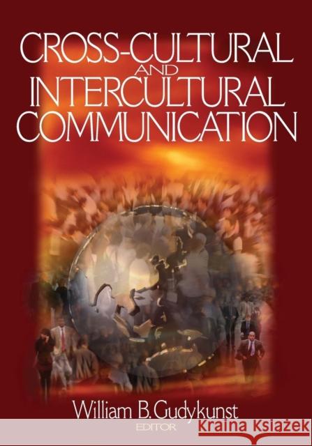 Cross-Cultural and Intercultural Communication William B. Gudykunst William B. Gudykunst 9780761929000 Sage Publications - książka