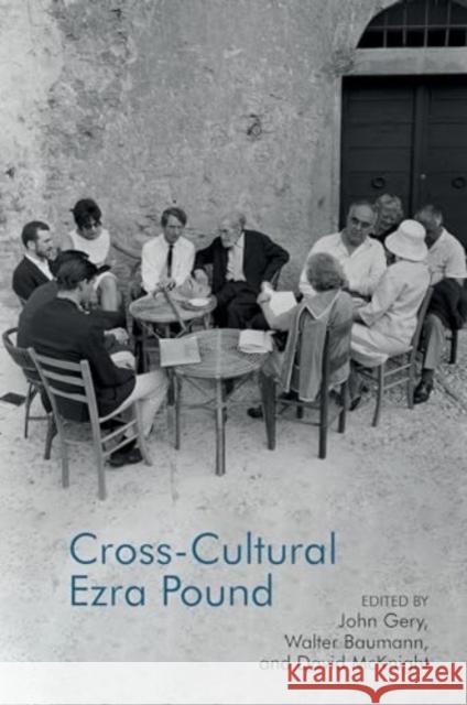 Cross-Cultural Ezra Pound Walter Baumann John Gery David McKnight 9781835538760 Liverpool University Press - książka