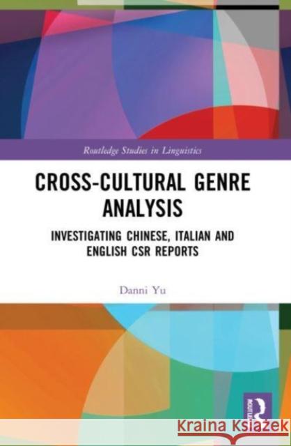 Cross-cultural Genre Analysis Danni (Beijing Foreign Studies University, China) Yu 9781032137322 Taylor & Francis Ltd - książka