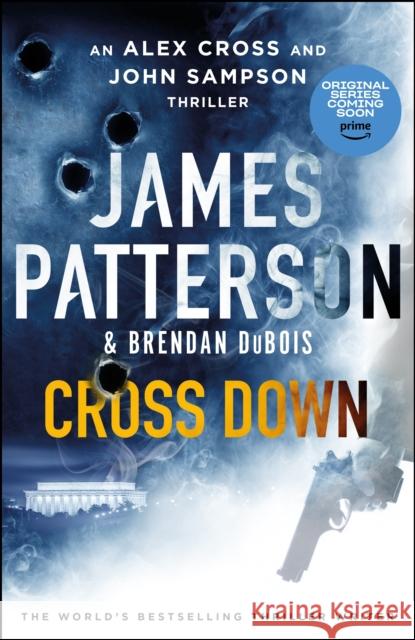 Cross Down: The Sunday Times bestselling thriller James Patterson 9781529136692 Cornerstone - książka