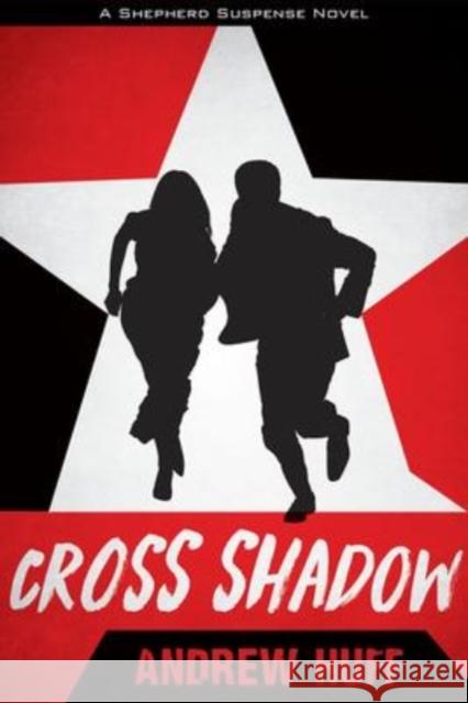 Cross Shadow Andrew Huff 9780825446450 Kregel Publications - książka