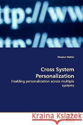 Cross System Personalization Bhaskar Mehta 9783639157178 VDM Verlag - książka