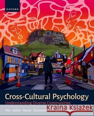 Cross to Cultural Psychology: Understanding Our Diverse Communities, Canadian Edition Safdar 9780199038176 OUP Canada - książka