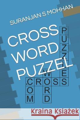 Cross Word Puzzel Suranjan S Mohhan 9798848980837 Independently Published - książka