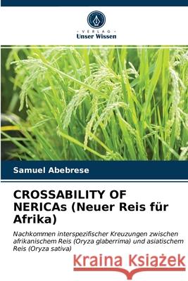 CROSSABILITY OF NERICAs (Neuer Reis für Afrika) Abebrese, Samuel 9786202942065 Verlag Unser Wissen - książka