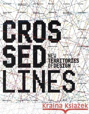 Crossed Lines: New Territories of Design Actar 9788495951441 Actar - książka