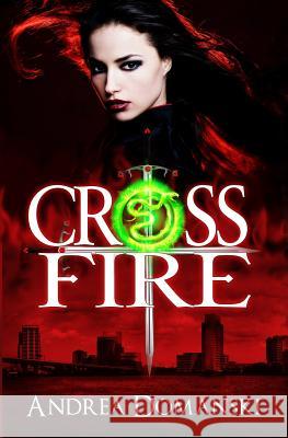 Crossfire Andrea Domanski 9781495982477 Createspace - książka