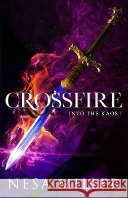 Crossfire Nesa Miller 9781916063761 Denise Whitlock Miller - książka