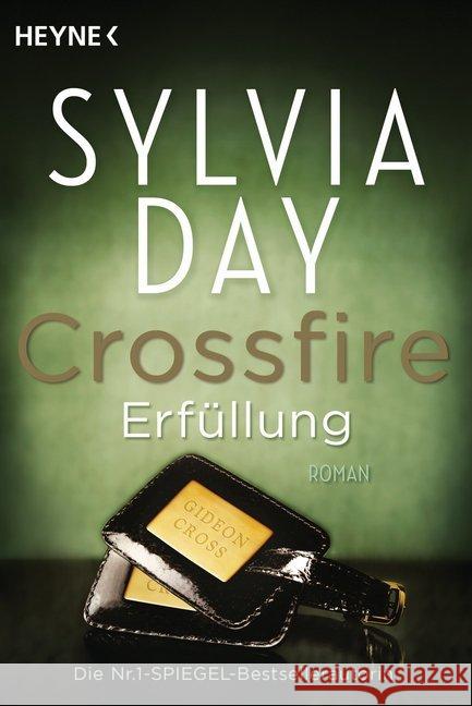 Crossfire. Erfüllung : Roman Day, Sylvia 9783453545601 Heyne - książka