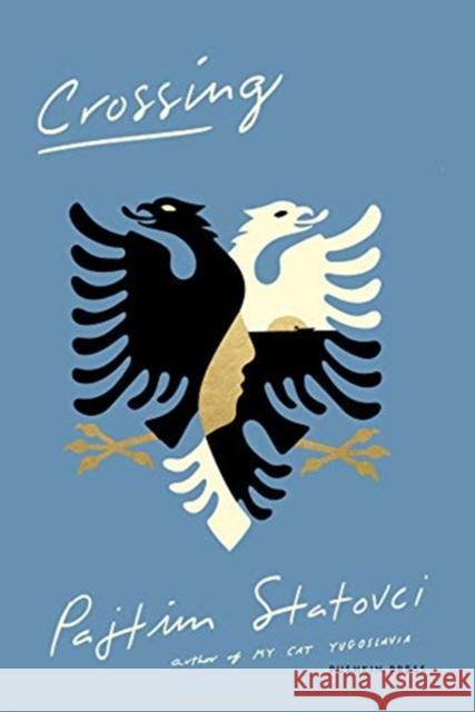 Crossing Pajtim Statovci 9781782275107 Pushkin Press - książka