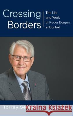 Crossing Borders Torrey Seland Paul N. Anderson 9781666798050 Wipf & Stock Publishers - książka