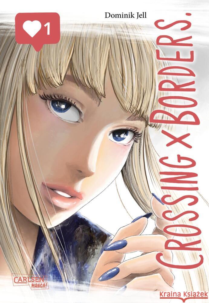 Crossing Borders 1 Jell, Dominik 9783551781796 Carlsen Manga - książka