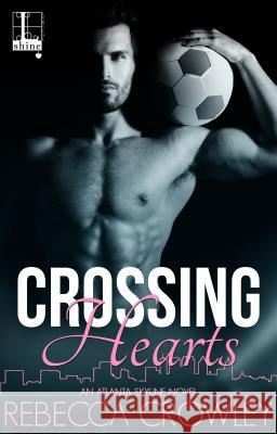 Crossing Hearts Rebecca Crowley 9781516102631 Kensington Publishing Corporation - książka
