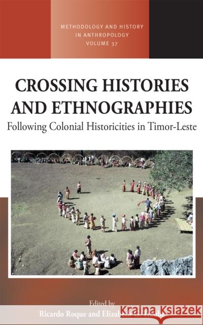 Crossing Histories and Ethnographies  9781805391142 Berghahn Books - książka
