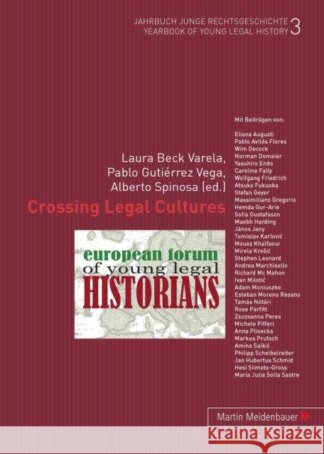 Crossing Legal Cultures Beck Varela, Laura Gutiérrez Vega, Pablo Spinosa, Alberto 9783899751543 Meidenbauer - książka