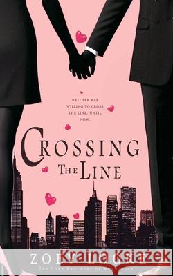 Crossing the Line Zoey Locke, Z L Arkadie 9781952101717 Flaming Hearts Press LLC - książka