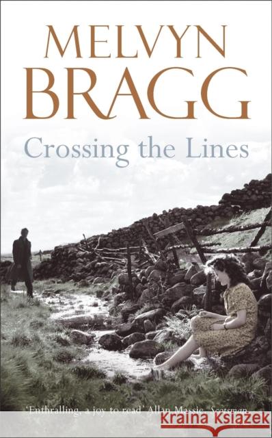 Crossing The Lines Melvyn Bragg 9780340829677  - książka