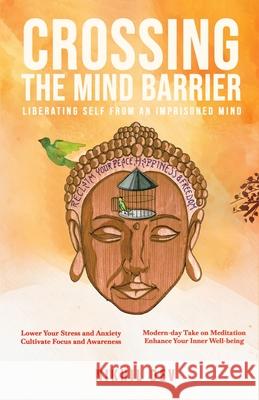 Crossing The Mind Barrier Nikhil Dev 9789371396165 Bluerose Publishers - książka