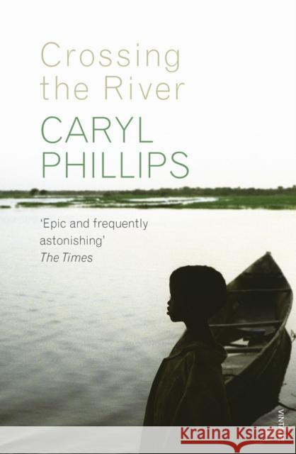 Crossing the River Caryl Phillips 9780099498261 Vintage Publishing - książka