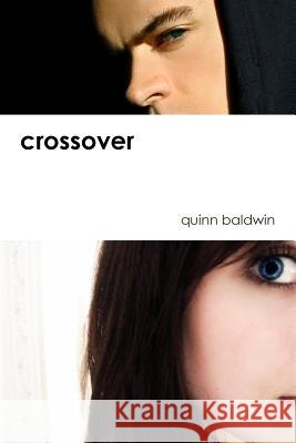 Crossover Quinn Baldwin 9780557748440 Lulu.com - książka