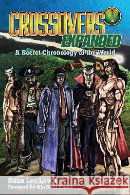 Crossovers Expanded, Volume 1 Sean Lee Levin Win Scott Eckert 9780990567394 Meteor House - książka