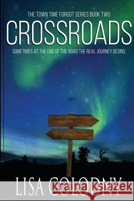 Crossroads Lisa Colodny 9781645331803 Kingston Publishing Company - książka