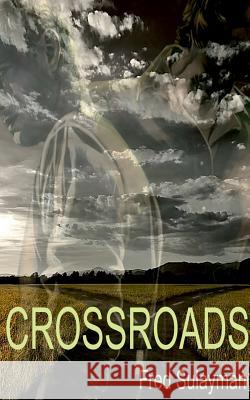 Crossroads Fred Sulayman 9783746049069 Books on Demand - książka