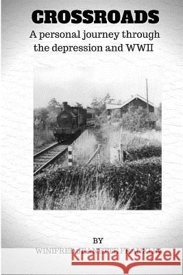 Crossroads: A personal journey through the depression & WWII Henry, Adinas 9781517764289 Createspace - książka