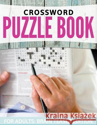 Crossword Puzzles For Adults: Easy to Difficult Levels Speedy Publishing LLC 9781681450797 Speedy Publishing Books - książka