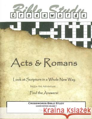 Crosswords Bible Study: Acts and Romans Leader Book Sharon Lanz 9781519636935 Createspace Independent Publishing Platform - książka