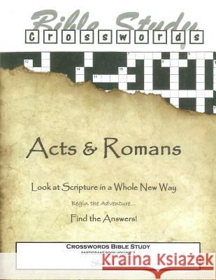 Crosswords Bible Study: Acts and Romans Participant Book Sharon Lanz 9781499144208 Createspace - książka