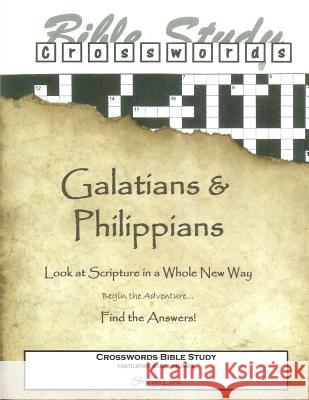 Crosswords Bible Study: Galatians and Philippians Participant Book Sharon Lanz 9781499144260 Createspace - książka