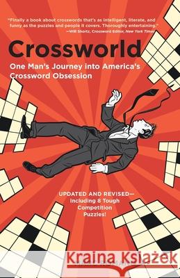 Crossworld: One Man's Journey Into America's Crossword Obsession Marc Romano 9780767917582 Broadway Books - książka